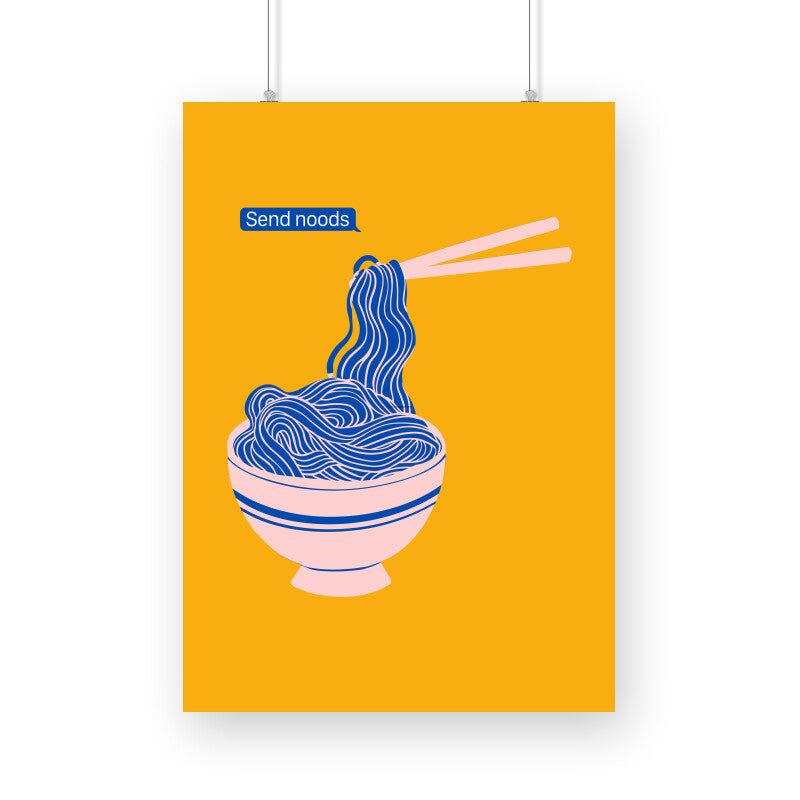 Close-up of Send Noods Funny Wall Art Poster- Funny Wall Decor