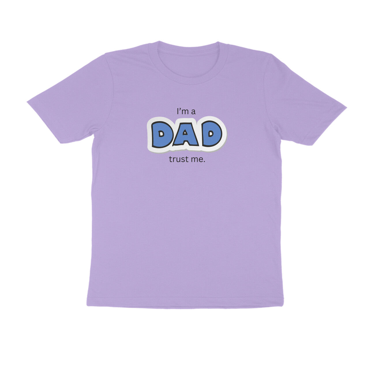 Front View Front View I'm a Dad T-shirt | Lavender | Tootypop