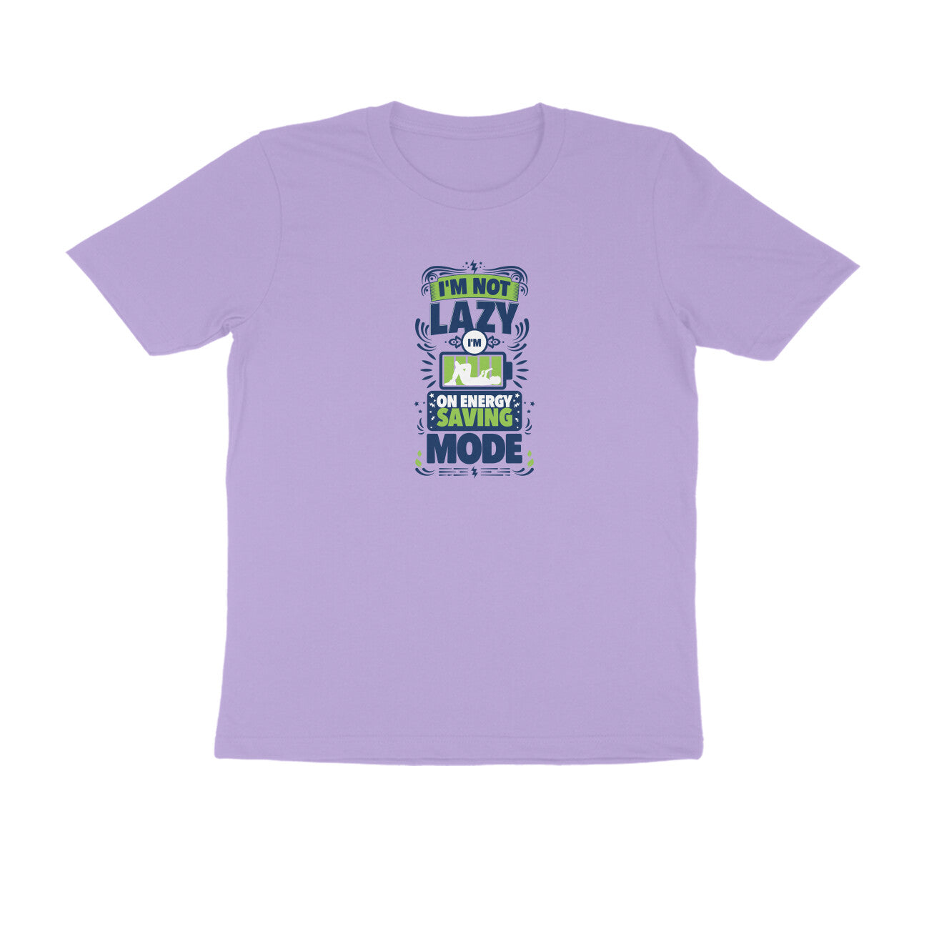 Front View Funny Round Neck T-Shirt : Not Lazy – Quirky Cotton Tee| Lavender