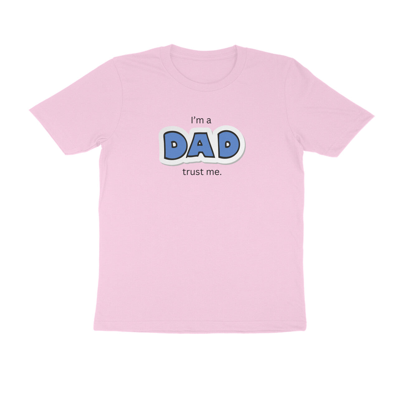 Front View -Front View I'm a Dad T-shirt | Pink | Tootypop 